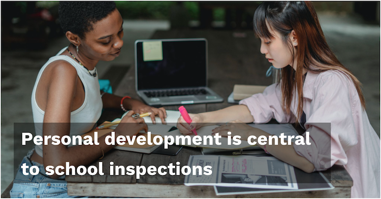 Personal development is central to school inspections - Persona Education Newsletter - Persona Life Skills