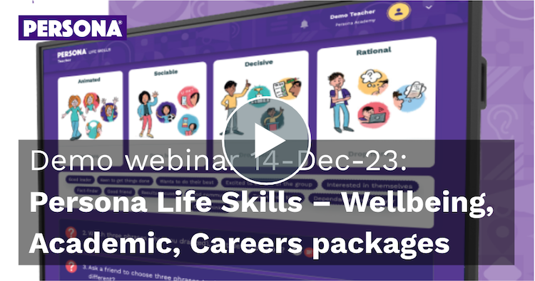 Webinar recording - Persona Life Skills demo and new teacher packages 14-Dec-23